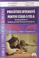 Limba si literatura romana - Pregatire intensiva pentru clasa a VII-a, Auxiliar (Craciun)