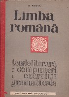 Limba Romana. Manual pentru anul I scoli profesionale