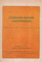 Literatura romana contemporana. Texte comentate pentru clasa a XII-a. Supliment al revistei Limba si Literatur