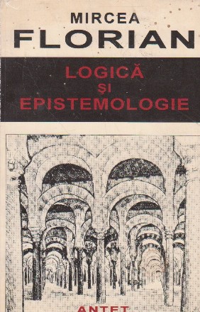 Logica si Epistemologie - Logica generala
