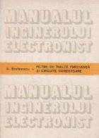 Manualul inginerului electronist - Filtre de inalta frecventa si circuite corectoare