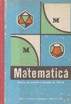 Matematica, Manual pentru clasa a VIII-a - Editie 1975 (Ionescu-Bujor, Hollinger ...)