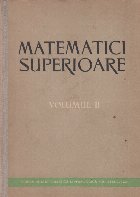 Matematici superioare, Volumul al II-lea
