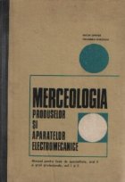 Merceologia produselor si aparatelor electromecanice