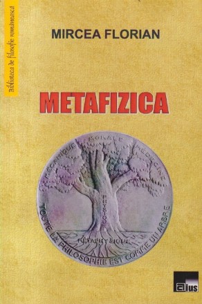 Metafizica (Mircea Florian)