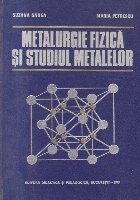 Metalurgie fizica si studiul metalelor, Partea I