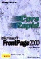 Microsoft FrontPage 2000. Curs rapid