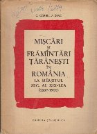 Miscari si Framintari Taranesti in Romania la Sfirsitul Sec. al XIX-lea (1889-1900)