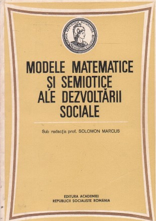 Modele matematice si semiotice ale dezvoltarii sociale