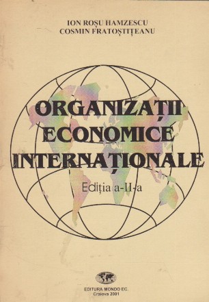 Organizatii Economice Internationale, Editia a II-a
