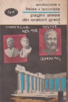 Pagini alese din oratorii greci, Volumul I