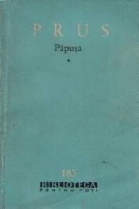 Papusa - Roman, Volumele I, II si III