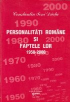 Personalitati romane si faptele lor 1950-2000, Volumul al XI-lea