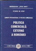 Politica comerciala externa a Romaniei