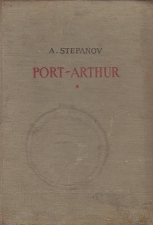 Port-Arthur, Volumul I