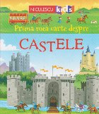 Prima mea carte despre castele