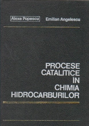 Procese catalitice in chimia hidrocarburilor
