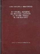 Repertoriu Alfabetic de Practica Judiciara in Materie Penala pe Anii 1969-1975