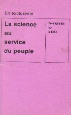La science au service du peuple. Documentation sur la RDA