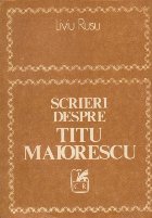 Scrieri Despre Titu Maiorescu