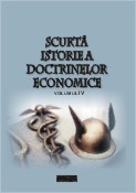Scurta istorie a doctrinelor economice, Volumul al IV-lea