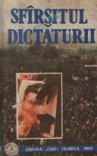 Sfirsitul Dictaturii (21 - 25 decembrie 1989)