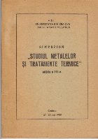 Simpozion - Studiul Metalelor si Tratamente Termice