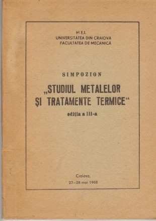 Simpozion - Studiul Metalelor si Tratamente Termice
