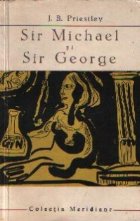 Sir Michael Sir George