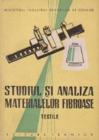 Studiul si analiza materialelor fibroase - Textile, Manual pentru scolile profesionale de ucenici