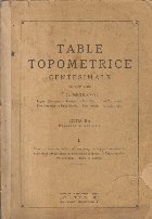Table Topometrice Centesimale (I. G. Niculescu)