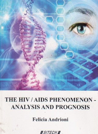The HIV/AIDS phenomenon - analysis and prognosis