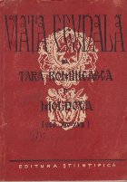Viata Feudala in Tara Romineasca si Moldova (Sec. XIV-XVII)