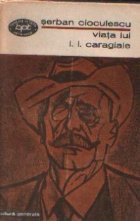 Viata lui I. L. Caragiale, Editia a III-a