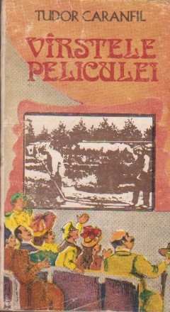 Virstele Peliculei - O istorie a filmului in capodopere (De la Stropitorul stropit la Crucisatorul Potiomkin 1895-1925)